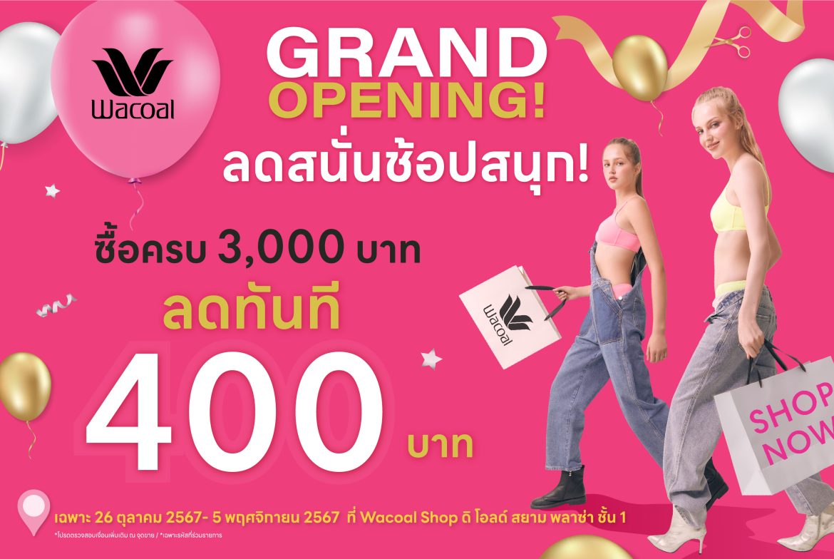 Wacoal shop Grand Opening